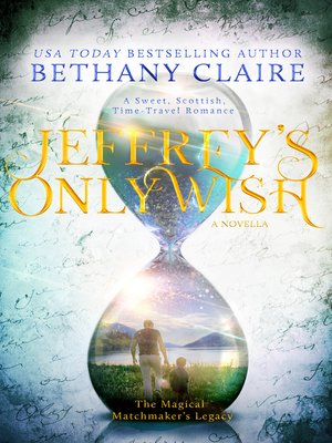 cover image of Jeffrey's Only Wish--A Novella